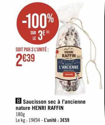 saucisson sec à l'ancienne nature henri raffin
