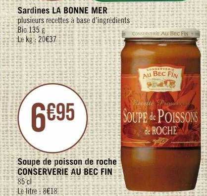 soupe de poisson de roche conserverie au bec fin