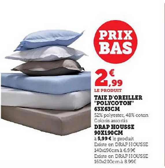 taie d'oreiller "polycoton" 63 x 63 cm, drap housse 90 x 190 cm