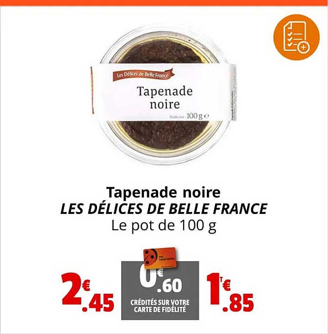 Tapenade Noire Les Délices De Belle France