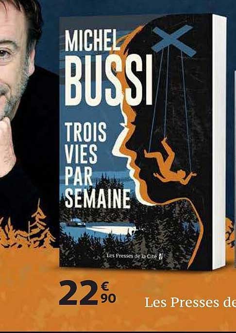 trois vies par semaine - michel bussi