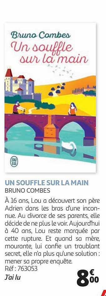 un souffle sur la main - bruno combes