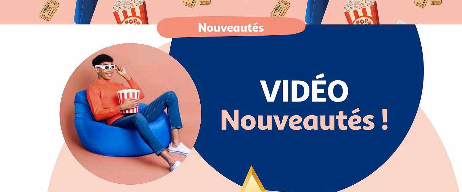 vidéo nouveautés!