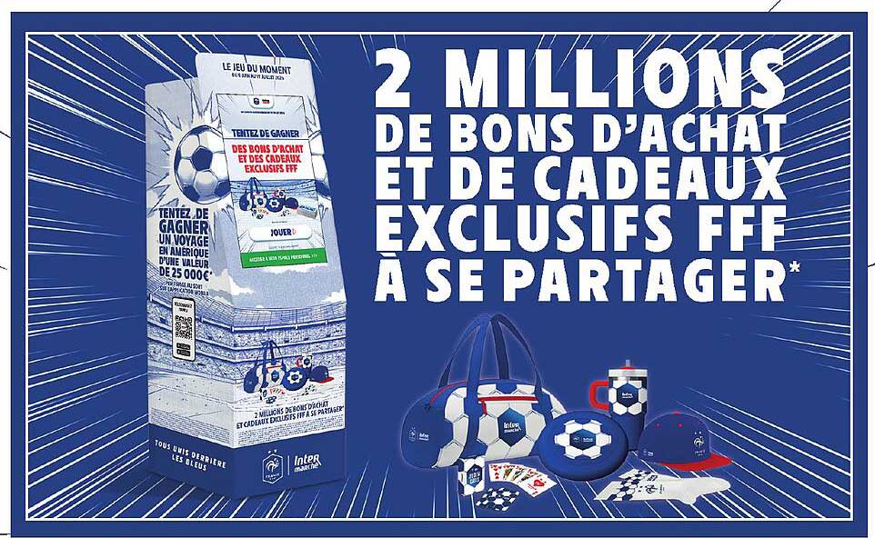 2 MILLIONS DE BONS D'ACHAT ET DE CADEAUX EXCLUSIFS FFF À SE PARTAGER