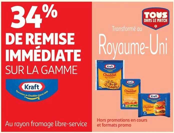34% DE REMISE IMMÉDIATE SUR LA GAMME