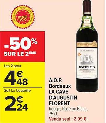 A.O.P. Bordeaux LA CAVE D'AUGUSTIN FLORENT