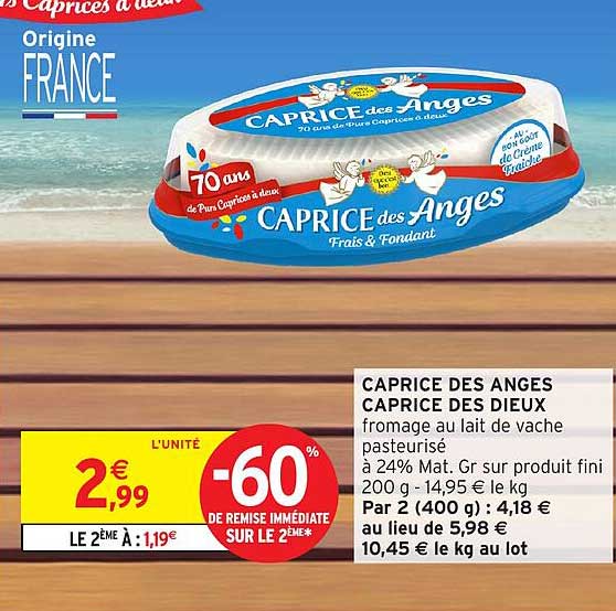 Caprice des Anges Caprice des Dieux