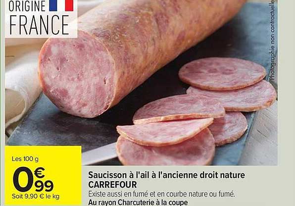 Carrefour Saucisson à l'ail à l'ancienne droit nature