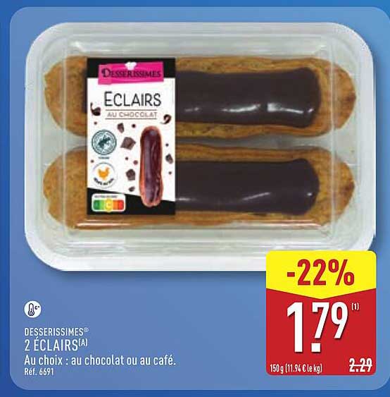 DESSERISSIMES 2 ÉCLAIRS