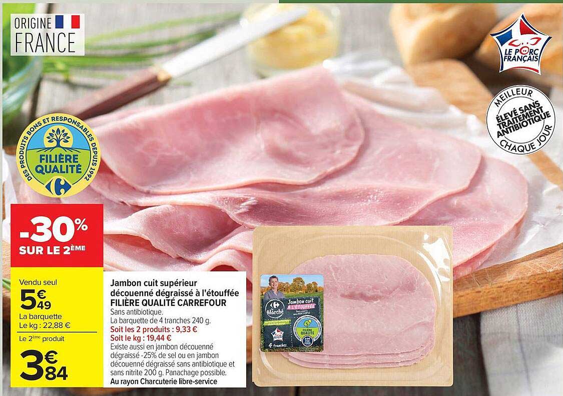 FILIÈRE QUALITÉ CARREFOUR Jambon cuit supérieur