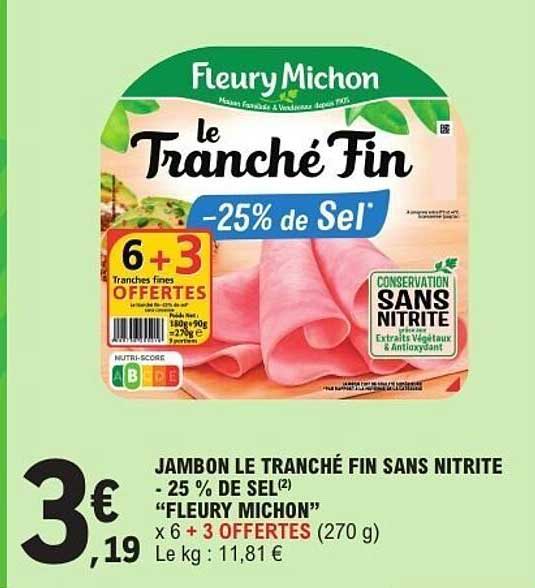 Fleury Michon le Tranché Fin