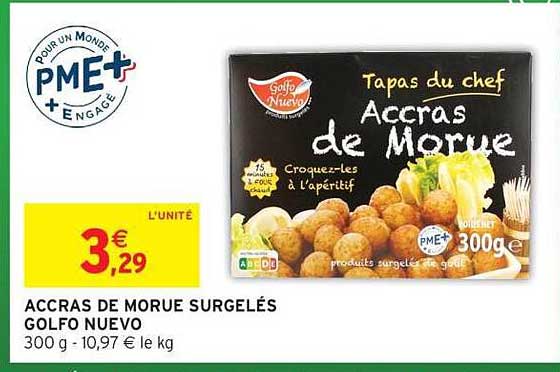Golfo Nuevo Accras de Morue