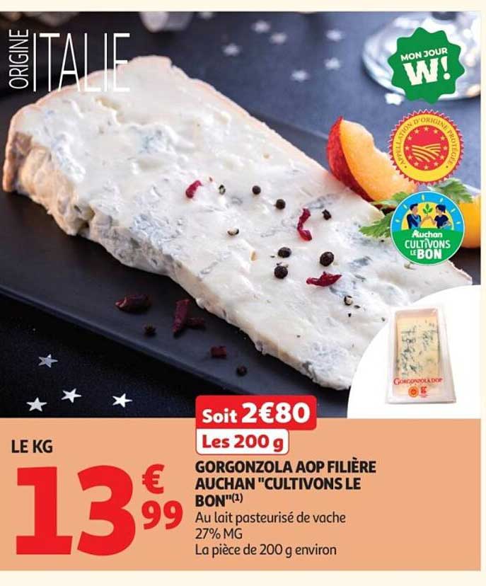 GORGONZOLA AOP FILIÈRE AUCHAN "CULTIVONS LE BON