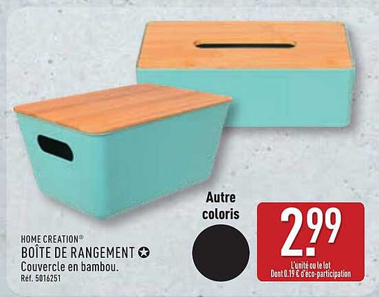 HOME CREATION BOÎTE DE RANGEMENT