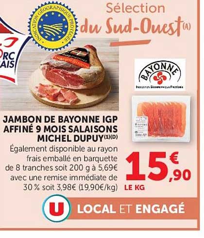 JAMBON DE BAYONNE IGP AFFINÉ 9 MOIS SALAISONS MICHEL DUPUY