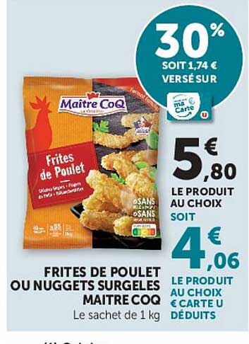 Maître Coq Frites de Poulet ou Nuggets Surgelés
