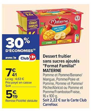 Materne Dessert fruitier sans sucres ajoutés "Format Familial
