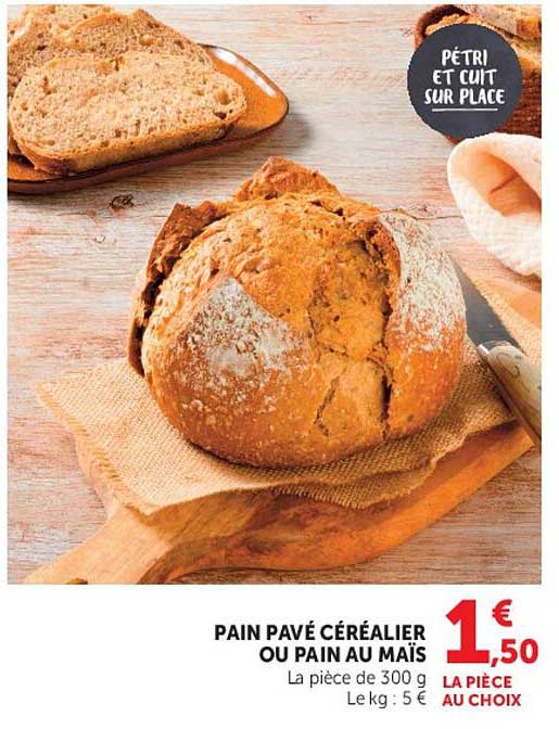 PAIN PAVÉ CÉRÉALIER OU PAIN AU MAÏS