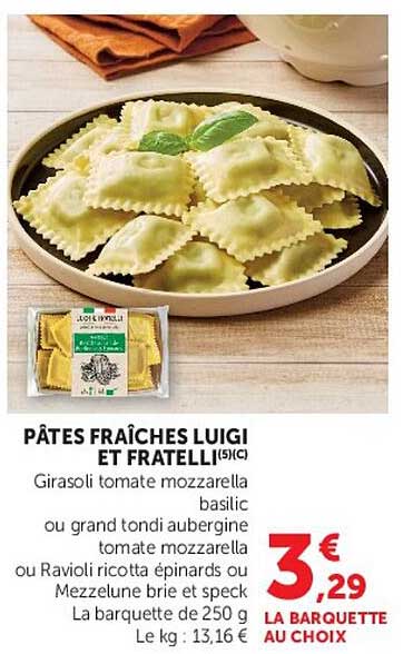 PÂTES FRAÎCHES LUIGI ET FRATELLI