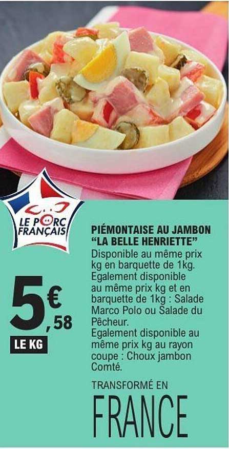 PIÉMONTAISE AU JAMBON "LA BELLE HENRIETTE