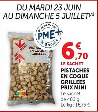 Pistaches en coque grillees Prix Mini