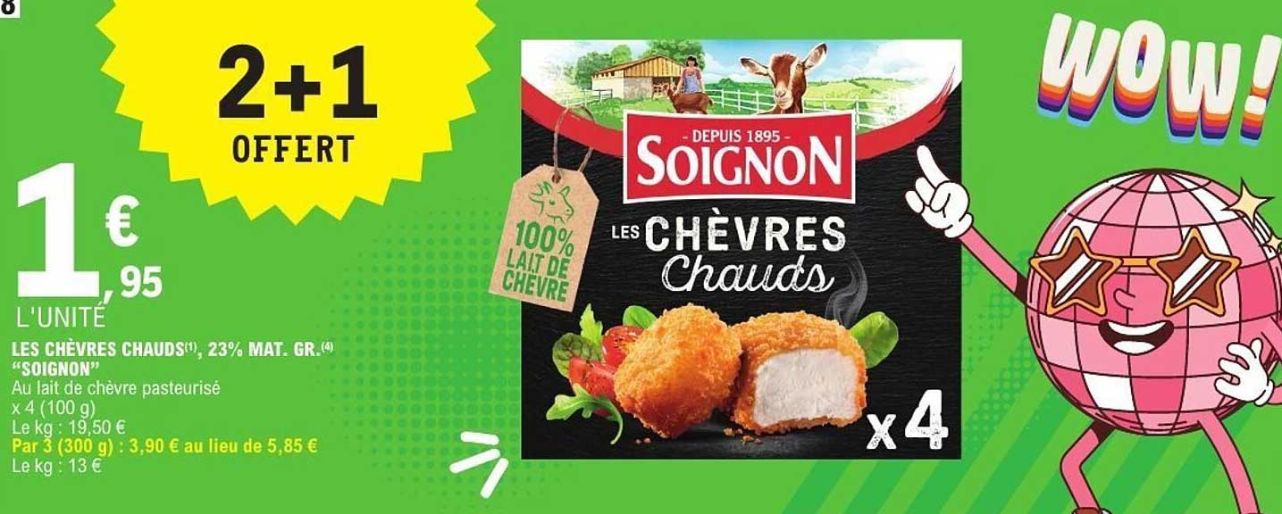 Soignon Les Chèvres Chauds