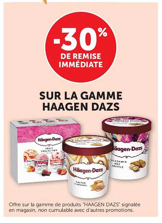 SUR LA GAMME HAAGEN DAZS