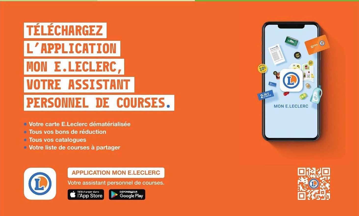 TÉLÉCHARGEZ L'APPLICATION MON E.LECLERC, VOTRE ASSISTANT PERSONNEL DE COURSES