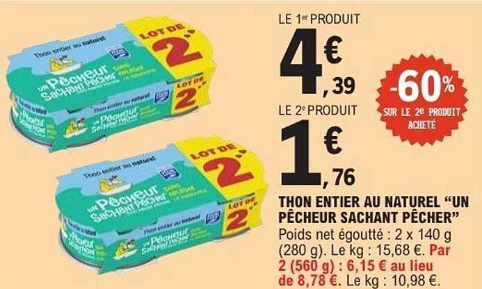 THUN ENTIER AU NATUREL “UN PÊCHEUR SACHANT PÊCHER”
