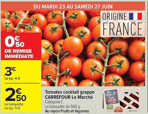 Tomates cocktail grappe CARREFOUR Le marché
