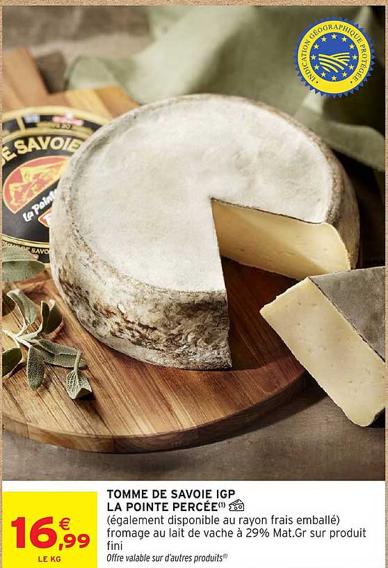 TOMME DE SAVOIE IGP LA POINTE PERCÉE