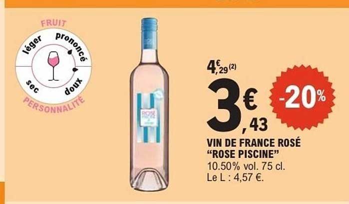 VIN DE FRANCE ROSÉ “ROSE PISCINE”