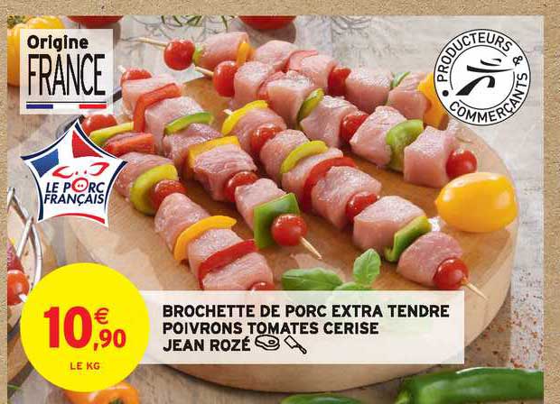 brochette de porc extra tendre poivrons tomates cerise jean rozé