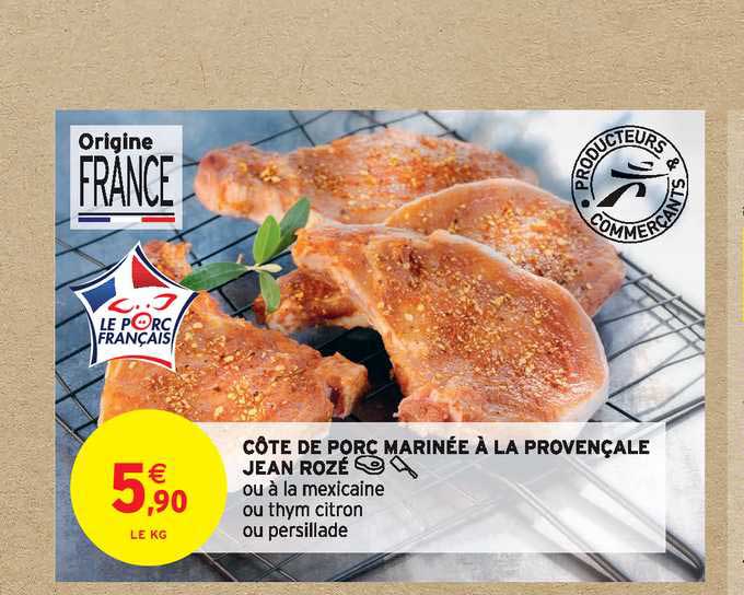côte de porc marinée à la provençale jean rozé