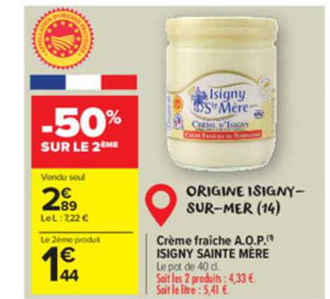 crème fraîche a.o.p. isigny sainte mère