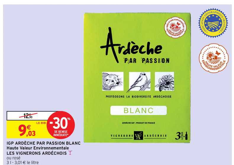 Igp Ardèche Par Passion Blanc Les Vignerons Ardéchois