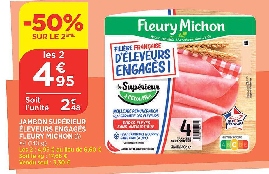 jambon supérieur éleveurs engagés fleury michon