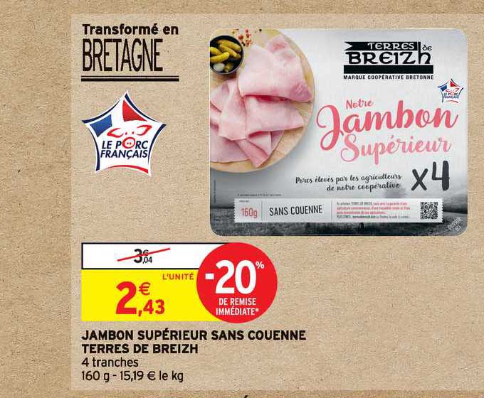 Jambon Supérieur Sans Couenne Terres De Breizh