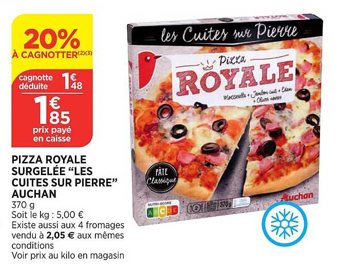 Pizza Royale Surgelée "les Cuites Sur Pierre" Auchan