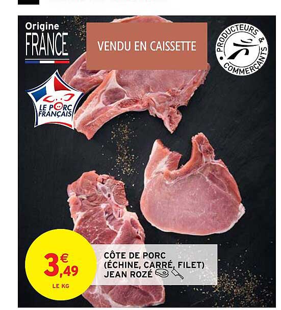 côte de porc (échine, carré, filet) jean rozé