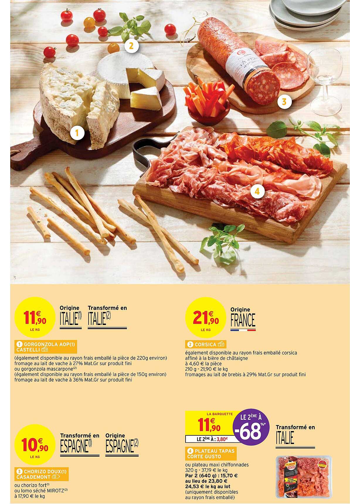 gorgonzola aop castelli, corsica, chorizo doux casademont, plateau tapas corte gusto