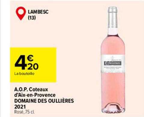 a.o.p. coteaux d'aix-en-provence domaine des oullières 2021