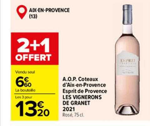 a.o.p. coteaux d'aix-en-provence esprit de provence les vignerons de granet