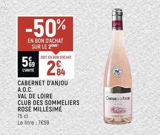 cabernet d'anjou a.o.c. val de loire club des sommeliers rosé millésimé