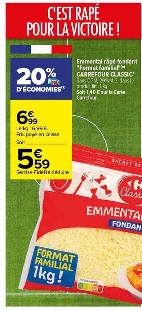 emmental râpé fondant "format familial" carrefour classic