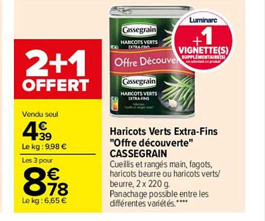 haricots verts extra-fins "offre découverte" cassegrain