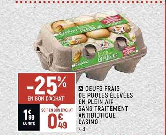 oeufs frais de poules élevées en plein air sans traitement antibiotique casino