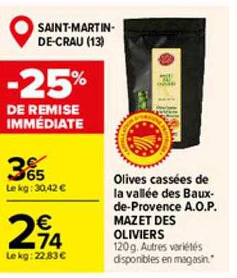 olives cassées de la vallée des baux-de-provence a.o.p. mazet des oliviers