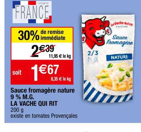 sauce fromagère nature 9% m.g. la vache qui rit 30% de remise immédiate