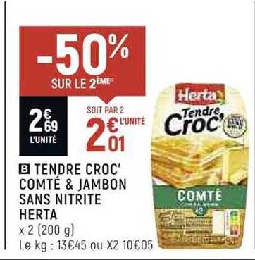 Tendre Croc' Comté & Jambon Sans Nitrite Herta